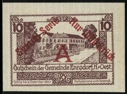 Notgeld Ennsdorf /N.-Oest 1920, 10 Heller, Gebäude und Schriftzug Nur im Umlauf