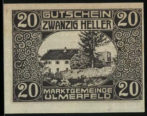 Notgeld Ulmerfeld 1920, 20 Heller, Gebäude und Wappen von Ulmerfeld