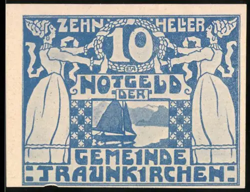 Notgeld Traunkirchen 1920, 10 Heller, Frauen mit Kränzen und Segelboot