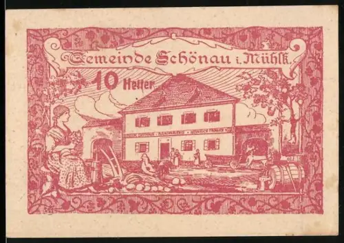 Notgeld Schönau i. Mühlk. 1920, 10 Heller, Haus mit ländlicher Szene und Frau beim Spinnen