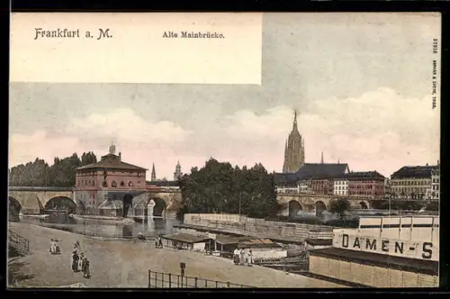 AK Frankfurt a. M., Alte Mainbrücke mit Dom