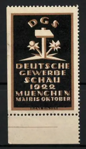 Künstler-Reklamemarke Rene Binder, München, Deutsche Gewerbeschau 1922, Hammer und Blumen