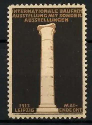 Reklamemarke Leipzig, Internationale Baufachausstellung 1913, Säule