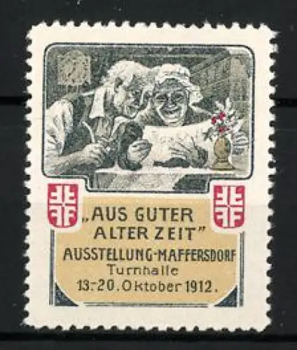 Reklamemarke Maffersdorf, Aus guter alter Zeit, Ausstellung 1912, Turnhalle