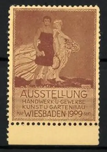 Reklamemarke Wiesbaden, Ausstellung Handwerk-Gewerbe 1909, Figuren und Blumenstrauss