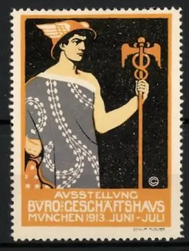 Reklamemarke München, Ausstellung Büro & Gesellschaftshaus 1913, Hermes mit Stab