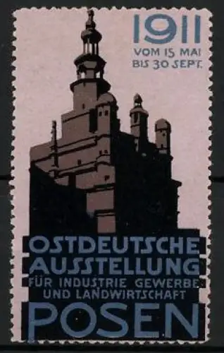 Reklamemarke Posen, Ostdeutsche Ausstellung 1911, Gebäudeansicht