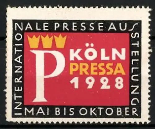 Reklamemarke Köln, Internationale Presseausstellung 1928, Krone und Buchstabe P
