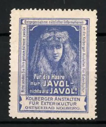 Reklamemarke Kolberg, Für die Haare nur Javol, Exterikultur, Porträt einer Frau