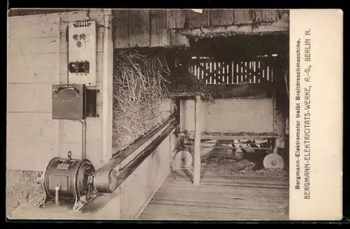 AK Berlin, Bergmann-Elektromotor treibt Breitdreschmaschine, Bergmann-Elektricitäts-Werke A.G.