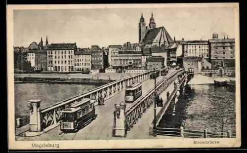 AK Magdeburg, Strombrücke mit Strassenbahn, Im Hintergrund Kirche