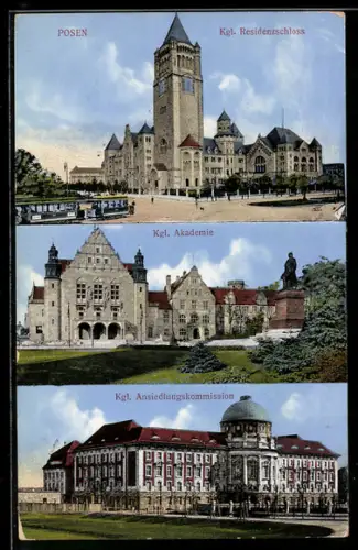 AK Posen / Poznan, Kgl. Residenzschloss, Kgl. Akademie, Kgl. Ansiedlungskommission