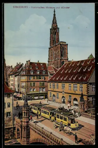 AK Strassburg, Strassenbahn vor dem Historischen Museum, Münster