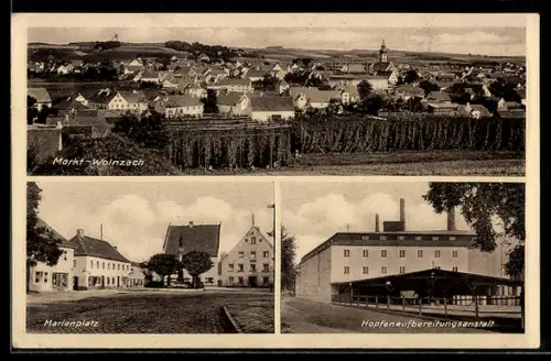 AK Markt-Wolnzach, Hopfenaufbereitungsanlage, Marienplatz und Gesamtansicht