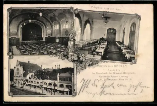 AK Berlin-Prenzlauer Berg, Gasthaus Brauerei Königstadt in der Schönhauser Allee 10 /11-Strassenansicht und Festsäle
