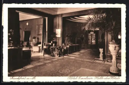 AK Frankfurt a. M., Hotel Excelsior, Halle des Hotels, Innenansicht