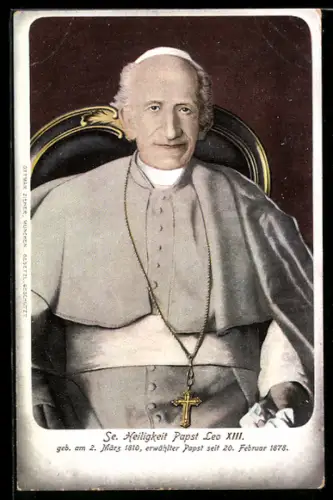AK Se. Heiligkeit Papst Leo XIII., geb. 1810, erwählter Papst seit 1878