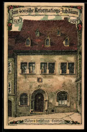 Künstler-AK Kallista: Eisleben, das Sterbehaus von Martin Luther
