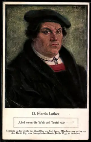 AK Portrait Dr. Martin Luther, Und wenn die Welt voll Teufel wär