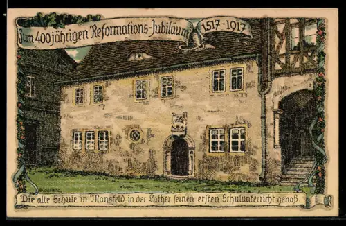Künstler-AK Kallista: Mannsfeld, Schule in der Martin Luther den ersten Schulunterricht genoss