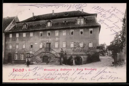 AK Höchst i. O., Brauerei & gasthaus z. Burg Breuberg