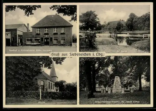 AK Siebeneichen i. Lbg., Gasthof und Kolonialwarenhandlung Heinr. Herzberg, Kriegerdenkmal der sieben Eichen