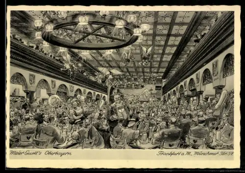 AK Frankfurt a. M., Maier Gustl`s Oberbayern, Münchener Strasse 57, Festsaal, Bühne, Publikum