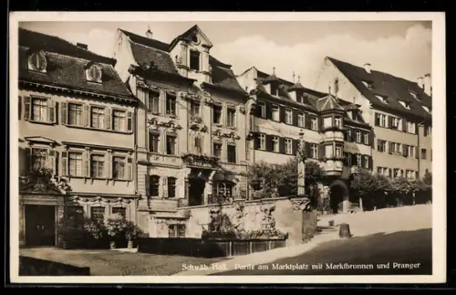 AK Schwäbisch Hall, Marktplatz, Marktbrunnen, Pranger