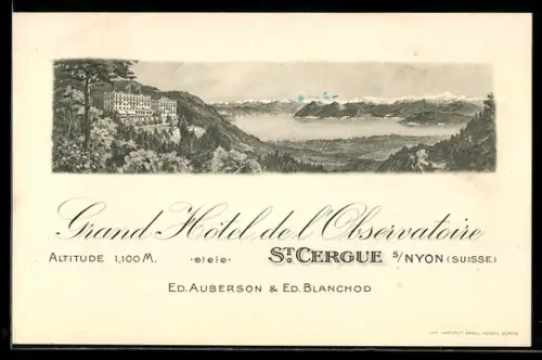 Vertreterkarte St. Cergue /Nyon, Grand Hotel de l`Observatoire, Hotel mit Blick ins Tal