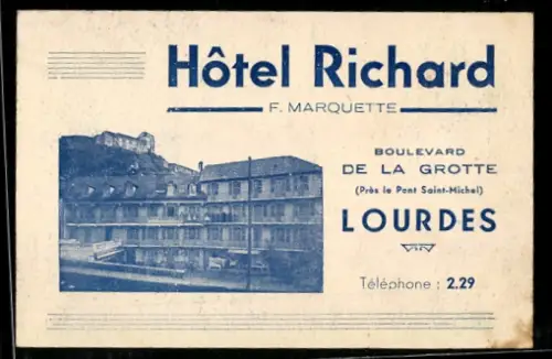 Vertreterkarte Lourdes, F. Marquette, Hotel Richard, Boulevard de la Grotte, Ansicht des Hotels
