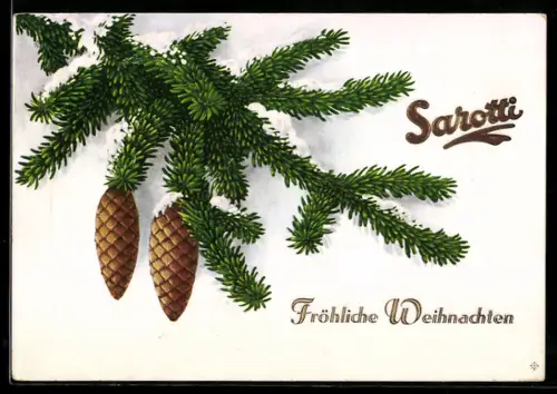 Werbebillet Sarotti, Tannenzweig mit Tannenzapfen und Schnee, Weihnachtsgrüsse
