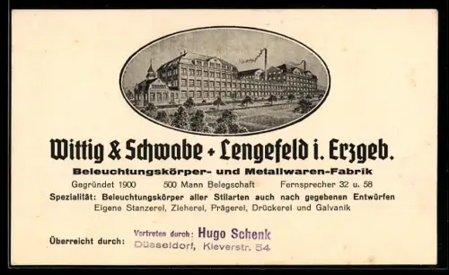 Vertreterkarte Lengefeld i. Erzgeb., Hugo Schenk, Wittig & Schwabe Beleuchtungskörper und Metallwarenfabrik, Fabrik