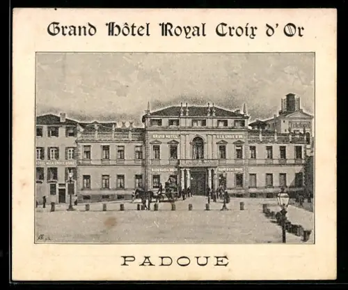 Vertreterkarte Padoue, G. Simonich, Grand Hotel Royal Croix d`Or, Frontansicht des Hotels