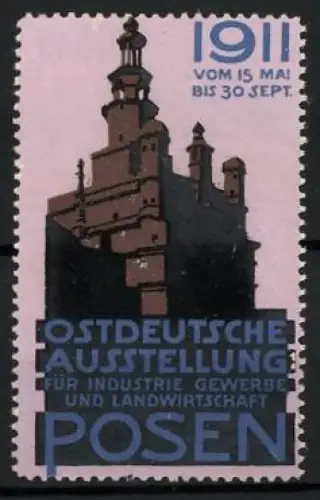 Reklamemarke Posen, Ostdeutsche Ausstellung 1911, Turmgebäude