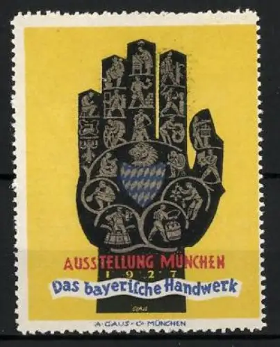 Künstler-Reklamemarke Franz Paul Glass, München, Ausstellung Das bayerische Handwerk 1927, Handwerker auf Hand