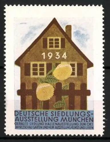 Reklamemarke München, Deutsche Siedlungsausstellung 1934, Haus mit Sonnenblumen