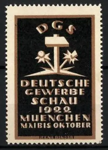 Künstler-Reklamemarke Rene Binder, München, Deutsche Gewerbeschau 1922, Hammer und Blumen