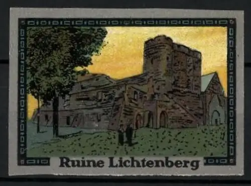 Reklamemarke Lichtenberg, Ruine Lichtenberg, Burgansicht bei Sonnenuntergang