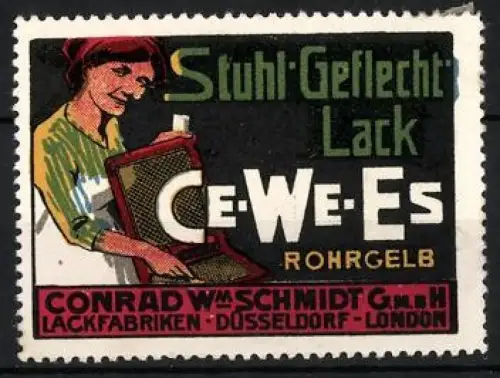 Reklamemarke Düsseldorf, Conrad W. Schmidt GmbH, Stuhl-Geflecht Lack Ce-We-Es, Frau mit Stuhlgeflecht