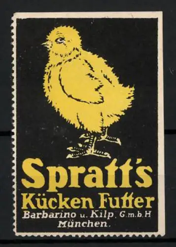 Reklamemarke München, Barbarino u. Kilp GmbH, Spratt`s Kücken Futter, Küken