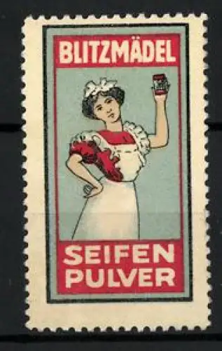 Reklamemarke Blitzmädel, Seifenpulver, Frau mit Seifendose