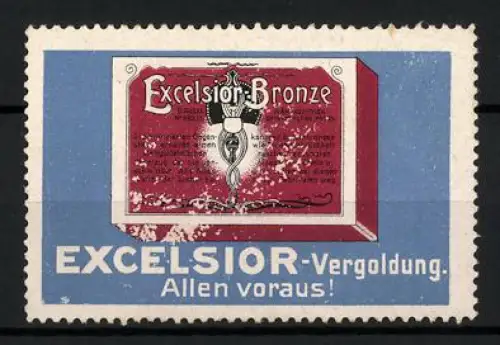 Reklamemarke Excelsior-Vergoldung, Excelsior-Bronze, Schachtel mit Dekor