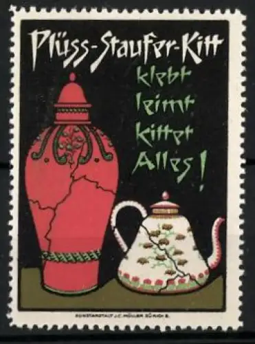 Reklamemarke Plüss-Staufer-Kitt, Geklebte Vase und Teekanne