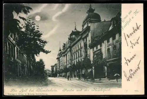 AK Frankfurt a. M., Zeil bei Mondschein, Reichspost