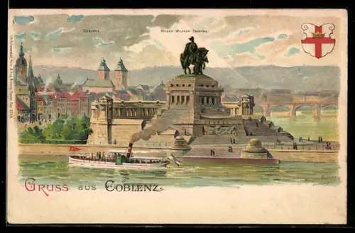 Lithographie Koblenz, Deutsches Ecke mit Kaiser Wilhelm-Denkmal, Dampfer, Wappen