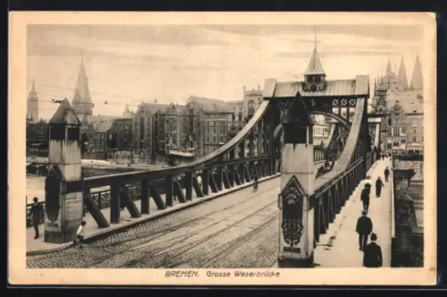 AK Bremen, Grosse Weserbrücke