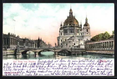 AK Berlin, Dom von Norden, Brücke, Spree