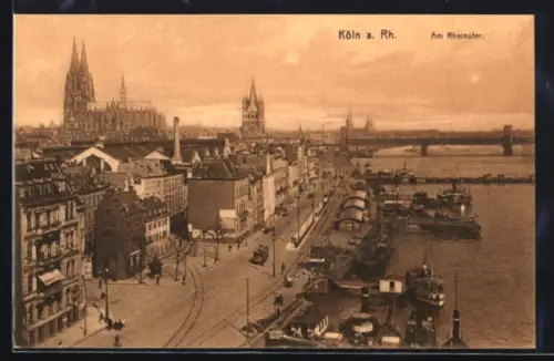 AK Köln a. Rh., Am Rheinufer, Dom, Schiffsanleger