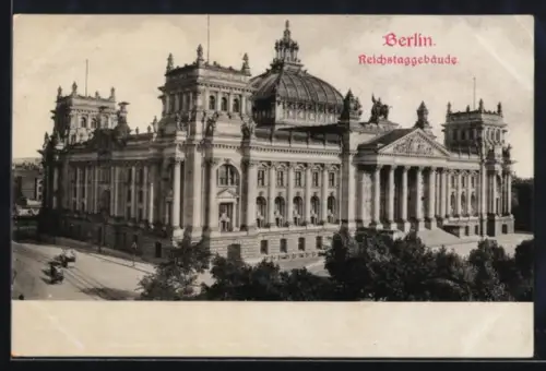 AK Berlin-Tiergarten, Reichstagsgebäude