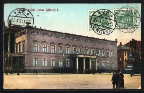 AK Berlin, Palais Kaiser Wilhelm I
